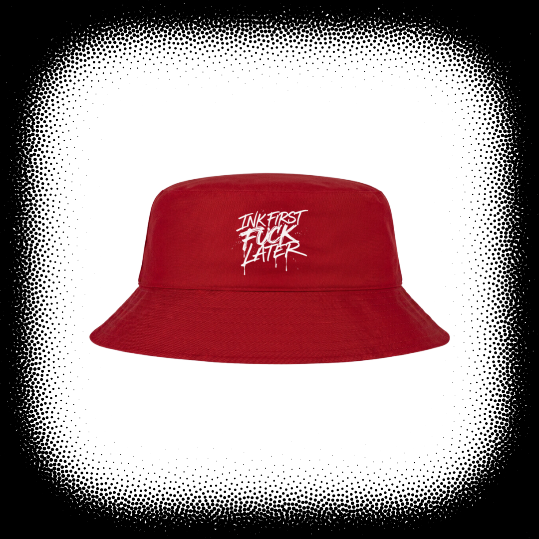 INK FIRST FUCK LATER - BUCKET HAT (wendbar)