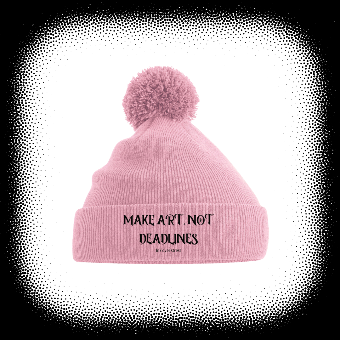 MAKE ART, NOT DEADLINES - POM BEANIE