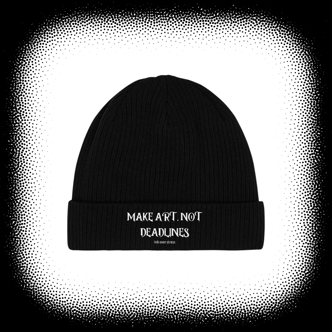 MAKE ART, NOT DEADLINES - BEANIE